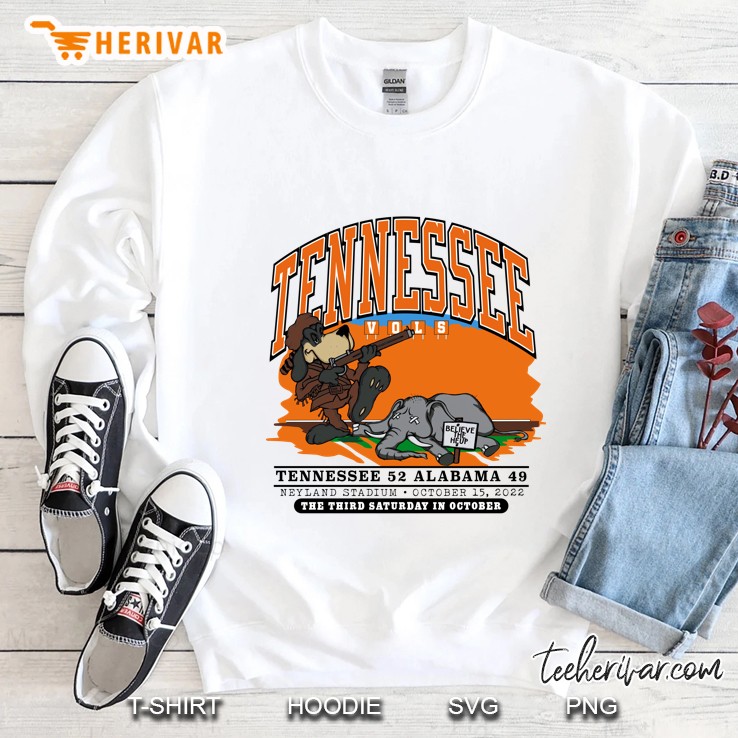 Tennessee Vols 52 Alabama 49 The Third Saturday In October Sweatshirt