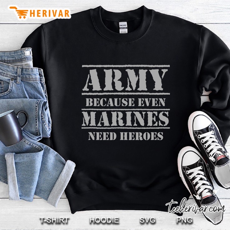 Funny Us Army Heroes Tshirt Gift Soldier Usa Military Sweatshirt
