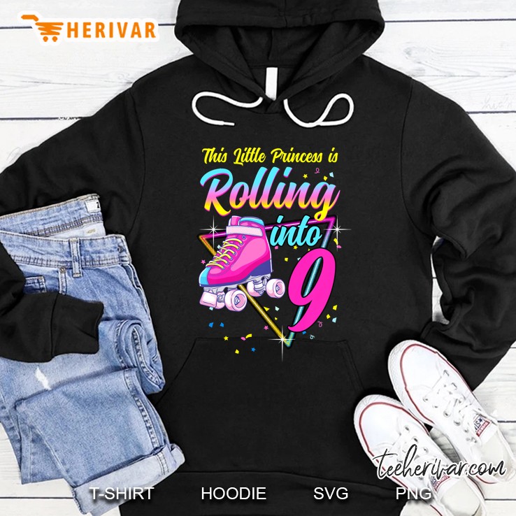 Kids Roller Skate 9 Years Old Girl Birthday Princess 9Th B-Day Hoodie