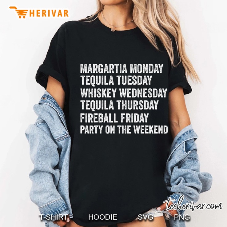 Margarita Monday Tequila Tuesday Whiskey Wednesday Ladies Tee