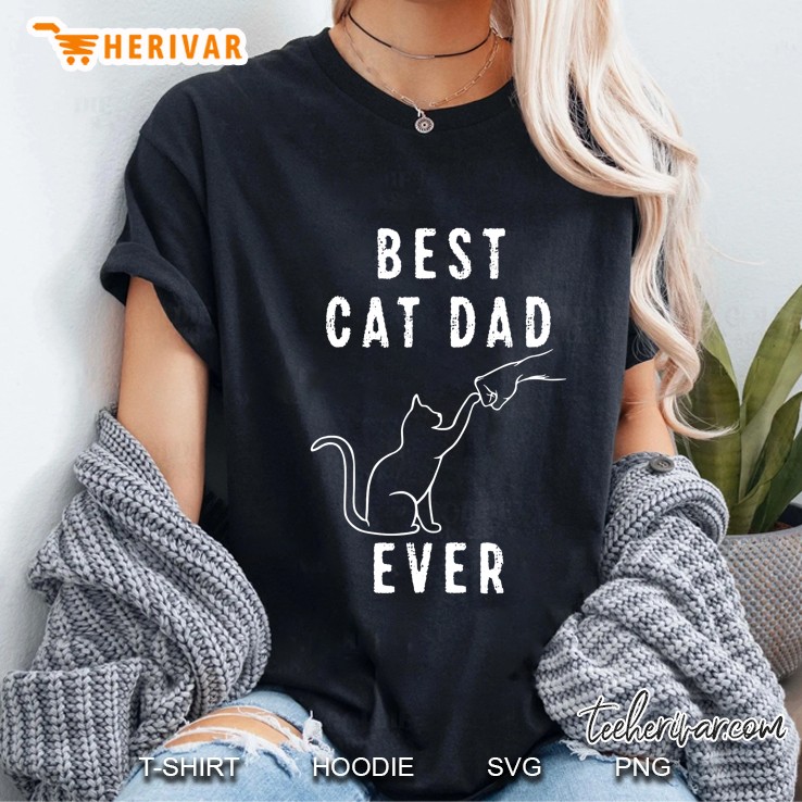 Best Cat Dad Ever Shirt Cat Daddy Paw Fist Bump Meow Cat Ladies Tee