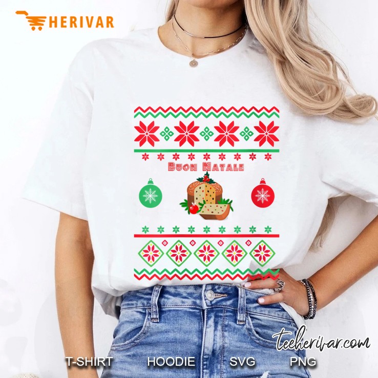 Buon Natale Panettone Ugly Christmas Apparel Ladies Tee