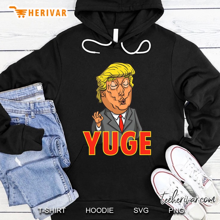 Trump Yuge Comedy Novelty Political Satire Hoodie