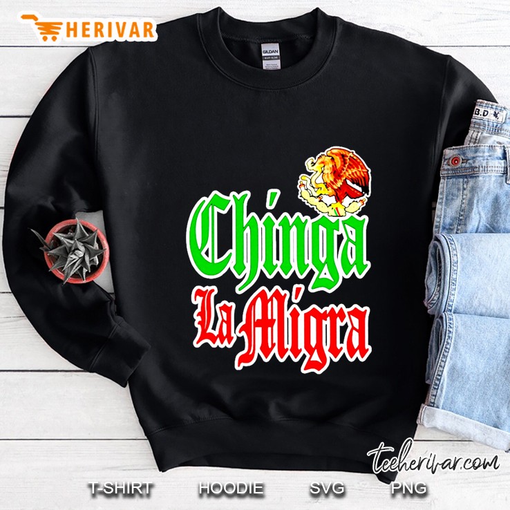 Chinga La Migra Fuck Border Patrol Sweatshirt